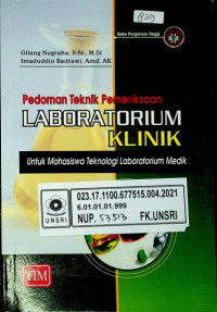 Pedoman Teknik Pemeriksaan LABORATORIUM KLINIK Untuk Mahasiswa Teknologi Laboratorium Medik