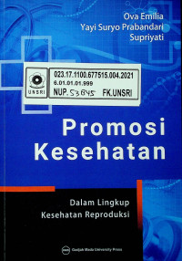 Promosi Kesehatan Dalam Lingkup Kesehatan Reproduksi