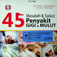 45 Masalah & Solusi Penyakit GIGI & MULUT