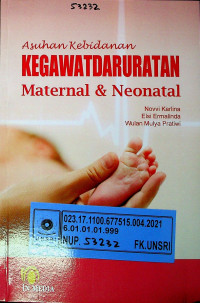 Asuhan Kebidanan KEGAWATDARURATAN Maternal & Neonatal