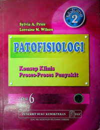 PATOFISIOLOGI Konsep Klinis Proses-Proses Penyakit, Volume 2 EDISI 6