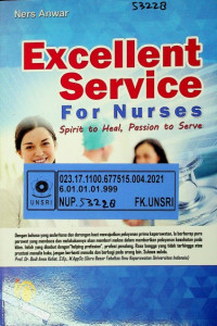 EXCELLENT SERVICE For Nurses Spirit to Heal, Passion to Serve