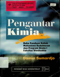 Pengantar Kimia; Buku Panduan Kuliah Mahasiswa Kedokteran dan Program Strata 1 Fakultas Bioeksakta