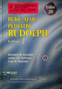 BUKU AJAR PEDIATRI RUDOLPH, Edisi 20, Volume 2