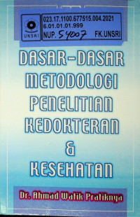 DASAR- DASAR METODOLOGI PENELITIAN KEDOKTERAN & KESEHATAN