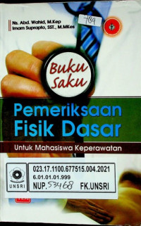 Buku Saku Pemeriksaan Fisik Dasar Untuk Mahasiswa Keperawatan