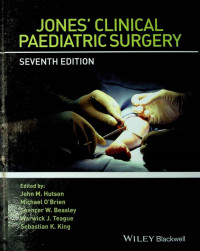 JONE'S CLINICAL PAEDIATRICS SURGERY, SEVENTH EDITION