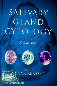 SALIVARY GLAND CYTOLOGY: A Color Atlas