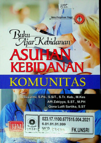 Buku Ajar Kebidanan: ASUHAN KEBIDANAN KOMUNITAS