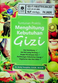 Tuntunan Praktis Menghitung Kebutuhan Gizi