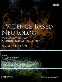 EVIDENCE- BASED NEUROLOGY; MANAGEMENT OF NEUROLOGY DISORDERS, SECOND EDITION