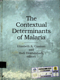 The Contextual Determinants of Malaria