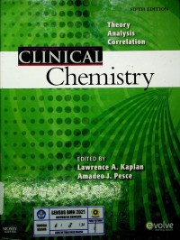 CLINICAL Chemistry; Theory Analysis Correlation, FIFTH EDITION