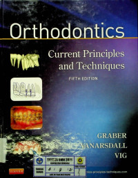 Orthodontics: Current Principles and Teachniques