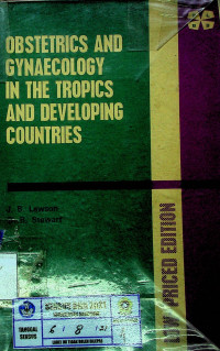 OBSTETRICS AND GYNAECOLOGY IN THE TROPICS AND DEVELOPING COUNTRIES