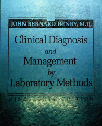 Clinical Diagnosis and Management by Laboratory Methods, NINETEENTH EDITION