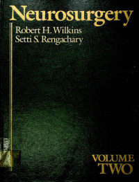 Neurosurgery, VOLUME TWO