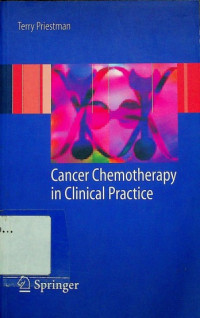 Cancer Chemotherapy in Clinical Practice