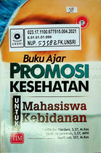 Buku Ajar PROMOSI KESEHATAN UNTUK Mahasiswa Kebidanan