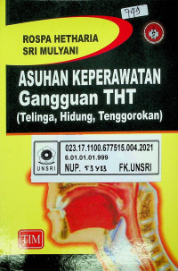 ASUHAN KEPERAWATAN Gangguan THT (Telinga, Hidung, Tenggorokan)