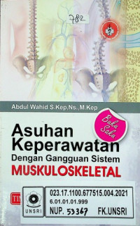 Buku Saku Asuhan Keperawatan Dengan Gangguan Sistem Muskuloskeletal