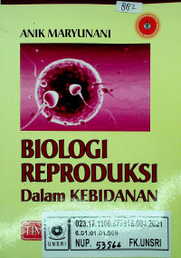 BIOLOGI REPRODUKSI Dalam KEBIDANAN