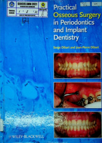 Practical Osseous Surgery in Periodontics and Implant Dentistry