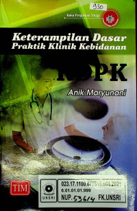 Keterampilan Dasar Praktik Klinik Kebidanan (KDPK)