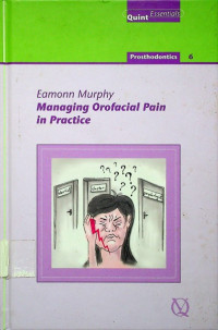 Eamonn Murphy Managing Orofacial Pain in Practice