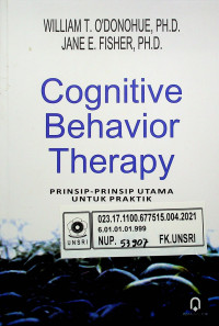 Cognitive Behavior Therapy: PRINSIP-PRINSIP UTAMA UNTUK PRAKTIK