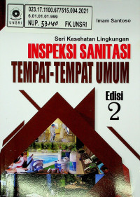 Seri Kesehatan Lingkungan: INSPEKSI SANITASI TEMPAT-TEMPAT UMUM Edisi 2