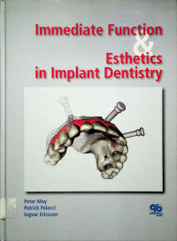 Immediate Function & Esthetics in Implant Dentistry