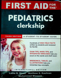 FIRST AID FOR THE PEDIATRICS clerkship