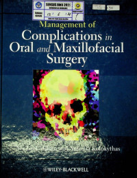 Management of Complications in Oral and Maxillofacial Surgery