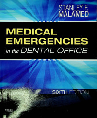 MEDICAL EMERGENCIES in the DENTAL OFFICE