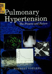 Pulmonary Hypertension:The Present and Future