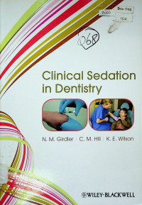 Clinical Sedation in Dentistry