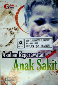 Asuhan Keperawatan pada Anak Sakit