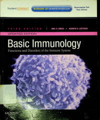 Basic Immunology: Functions and Disorders of the Immune System, THIRD EDITION