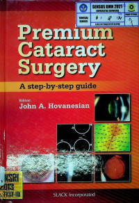 Premium Cataract Surgery: A step-by-step guide