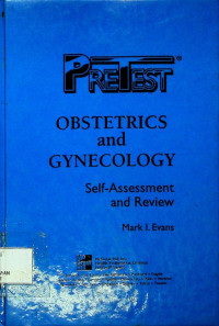 OBSTETRICS and GYNECOLOGY; PRETEST® Self-Assessment and Review