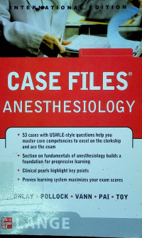 CASE FILES INTERNAL ANESTHESIOLOGY