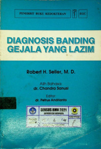 DIAGNOSIS BANDING GEJALA YANG LAZIM