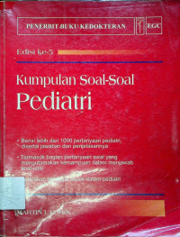 Kumpulan Soal- Soal Pediatri, Edisi ke-5