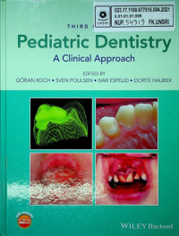 Pediatric Dentistry: A Clinical Approach, THIRD EDITION