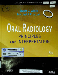 ORAL RADIOLOGY: PRINCIPLES AND INTERPRETATION