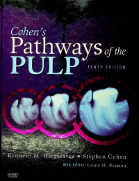 Cohen's Pathways of the PULP, TENTH EDITION