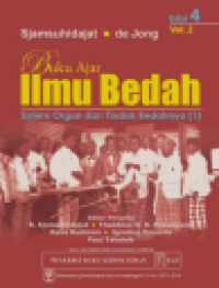 Buku Ajar Ilmu Bedah Sistem Organ dan Tindak Bedahnya (1), Edisi 4, vol.2