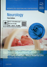 Neurology : NEONATOLOGY QUESTION AND CONTROVERSIES, Third Edition