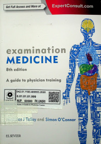 examination MEDICINE; A guide to physician training, 8th edition